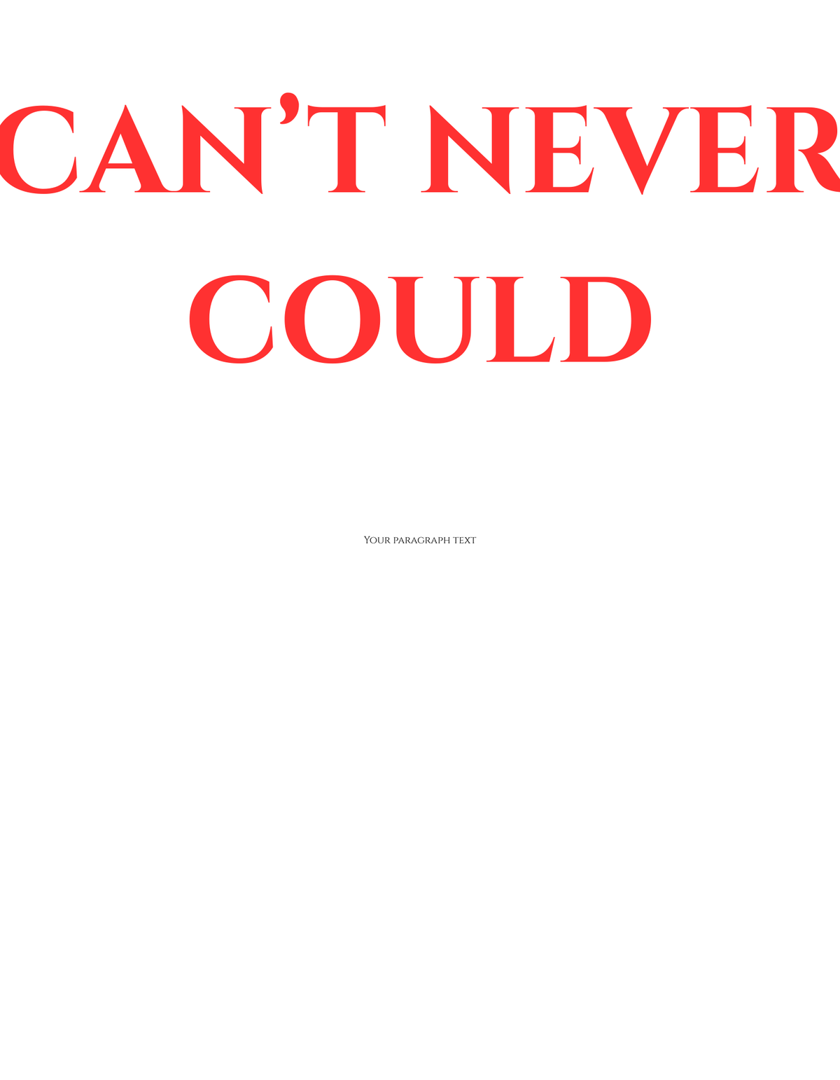 CAN'T NEVER COULD